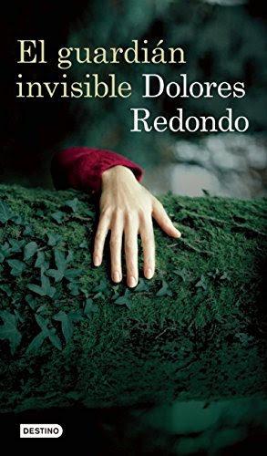 El guardián invisible (Spanish Edition), by Dolores Redondo