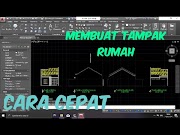 Cara membuat tampak rumah di Autocad dengan cepat, Video paling update!