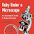 Read Ruby Under a Microscope: An Illustrated Guide to Ruby Internals Books