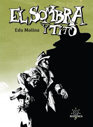 el-sombra-y-tito