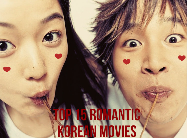 Top 15 Romantic Korean Movies | Soompi