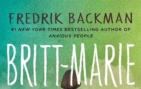 Pdf Download Britt-Marie Was Here: A Novel Simple Way to Read Online or Download PDF