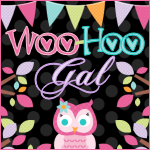 Woo-Hoo Gal