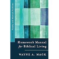 PDF Wayne Mack Homework Manual For Biblical Living
