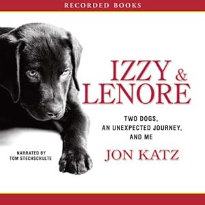 Izzy and Lenore | [Jon Katz]
