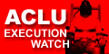 [ACLU Execution Watch Counter]