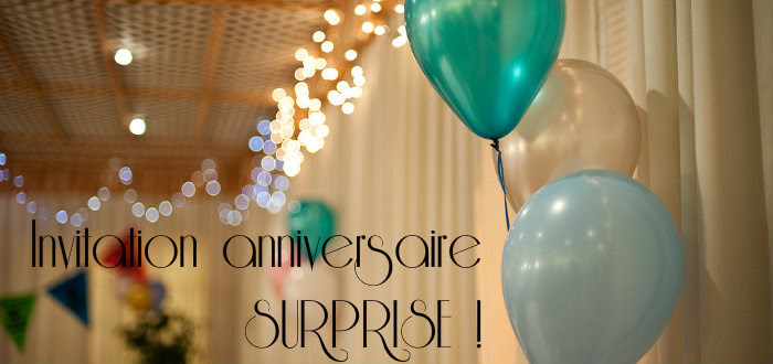 Anniversaire Surprise