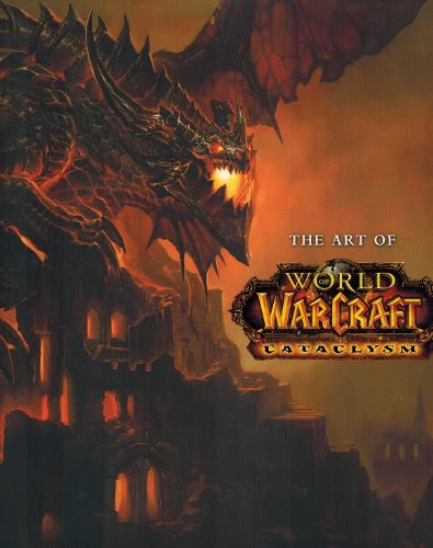 The Art of World of Warcraft Cataclysm Hardcover Art BookFrom Cataclysm