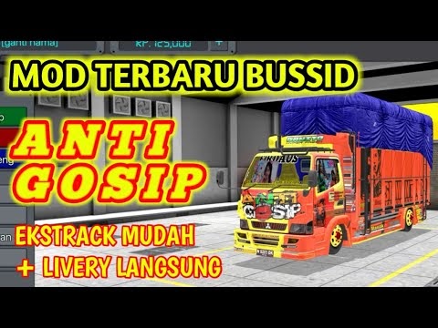 17 Mod Truk Anti Gosip Bus Simulator Indonesia, Info Baru!