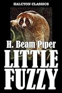 Little Fuzzy by H Beam Piper