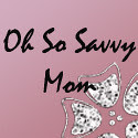 Oh So Savvy Mom