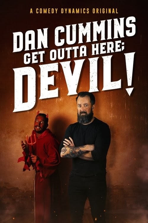 مشاهدة فيلم Dan Cummins: Get Outta Here; Devil! 2020 مترجم hd اون لاين