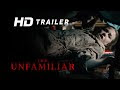 The Unfamiliar 2020 FULL'MOVIE HD - [Free] - Henk Pretorius