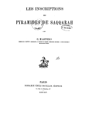 Les inscriptions des pyramides de Saqqarah / par G. Maspero,...