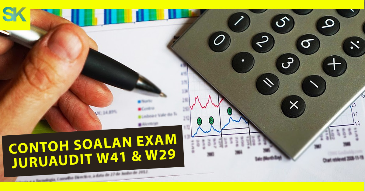 Contoh Soalan Peperiksaan Juruaudit W41  9 Mac 2018 