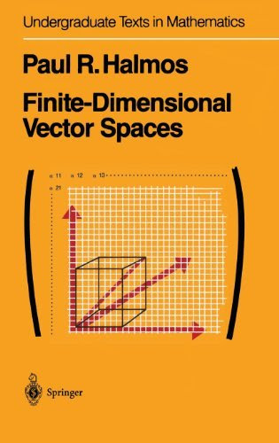 Finite-Dimensional Vector Spaces 2ND EDITIONBy P.R. Halmos