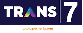 Lowongan Kerja Terbaru Trans 7 November 2017