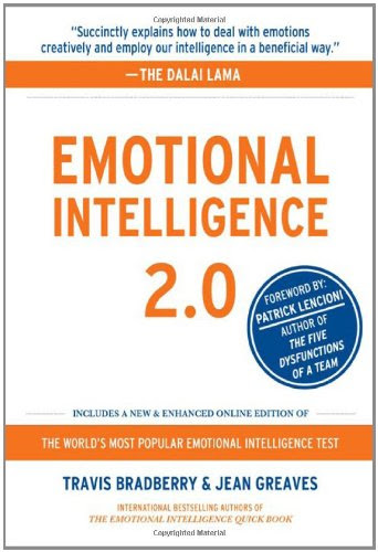 Emotional Intelligence 2.0 (NONE), by Travis Bradberry, Jean Greaves Emotional Intelligence 2.0 (NONE), by Travis Bradberry, Jean Greaves
