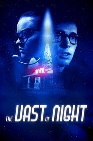 Regardez The Vast of Night film vf 2020 stream regarder Français subs
en ligne [UHD]