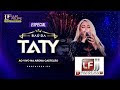 Live Baú da Taty Girl Fortaleza 2025