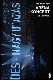 Dés László: Nagy utazás - Aréna koncert Stream Deustch komplett de
online 2014 Kinox ANSCHAUEN 1080p