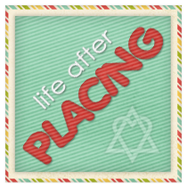 Grab button for Life After Placing
