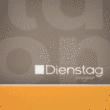 Dienstag