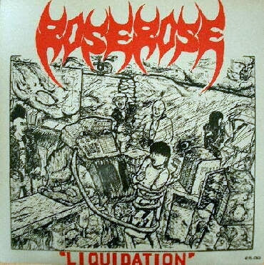 Rose Rose - Liquidation 1989