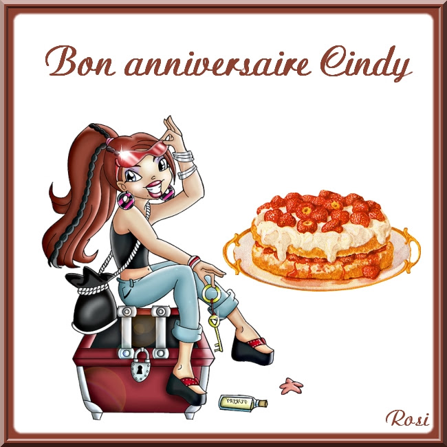 Bon Anniversaire Cindy