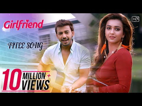Girlfriend Title Song Lyrics-Bonny,Koushani 