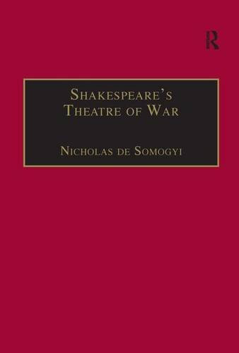 Shakespeare's Theatre of War, by Nicholas de Somogyi