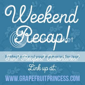 Weekend Recap