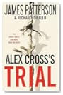 Alex Cross's Trial by James Patterson