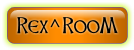 Rex^RooM