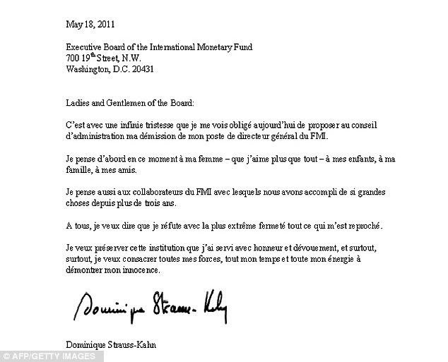 Resignation: A copy of the letter Strauss-Kahn sent to the IMF in which he says he wants to devote all his energies to proving his innocence