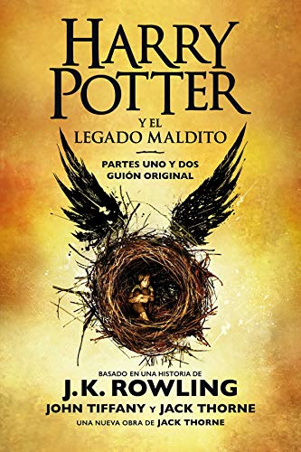 Harry Potter y el legado maldito: El guión oficial de la producción original del West End (Spanish Edition)
