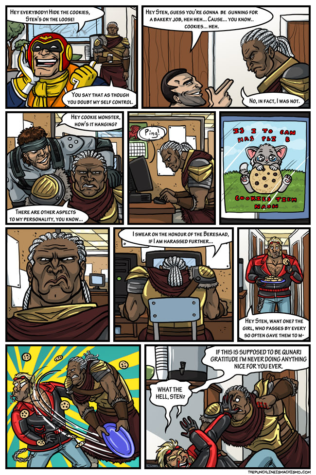 I lost at the Dragon Age comic. You know Sten and his cookie thing?