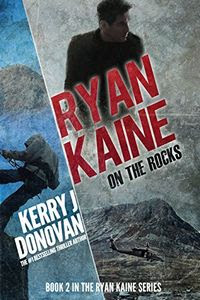 On the Rocks by Kerry J. Donovan