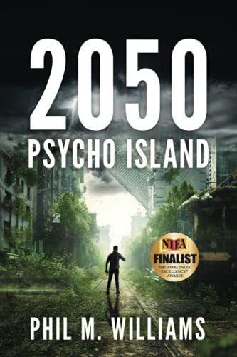 2050: Psycho Island (Book 1)
