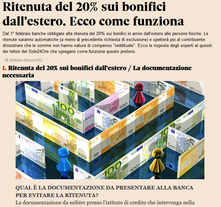 http://www.ilsole24ore.com/art/2014/2014-02-17/ritenuta-20percento-bonifici-estero-documentazione-necessaria-113935.shtml