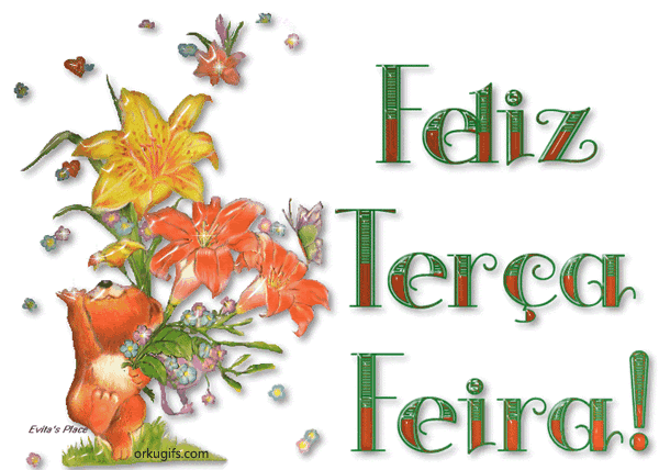 Feliz Terca Feira Imagens E Mensagens Para Facebook