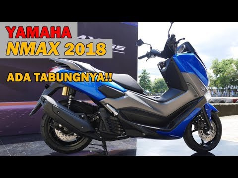 VIDEO : yamaha nmax 2018 terbaru - harga naik dan apa saja perbedaannya?? - yamahaindonesiayamahaindonesiabarusaja menghadirkan skutik maxi 150 ccyamahaindonesiayamahaindonesiabarusaja menghadirkan skutik maxi 150 ccterbarumereka yakniyam ...