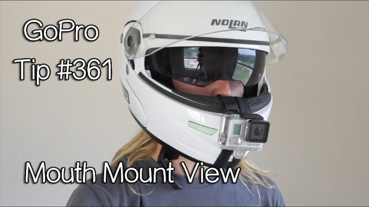 GoPro Mouth Mount View On Motorcycle Helmet - GoPro Tip #361 - YouTube