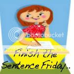 Finish the Sentence Friday