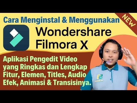 Cara Mengedit Video dengan Filmora X