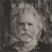Bob Weir - Blue Mountain artwork