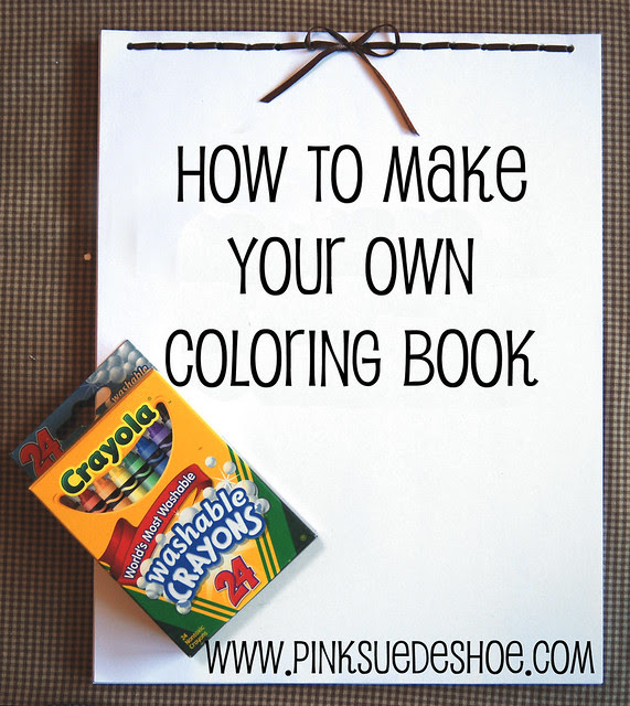 Download Make Your Own Coloring Book | pinksuedeshoe