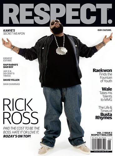 rick ross vibe 2011. RICK ROSS RESPECT MAGAZINE