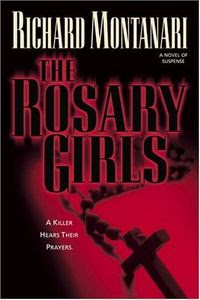 The Rosary Girls by Richard Montanari