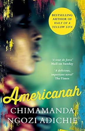 Americanah - Kindle edition by Chimamanda Ngozi Adichie ...